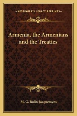 Armenia, the Armenians and the Treaties 1162731354 Book Cover