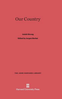 Our Country 0674335287 Book Cover