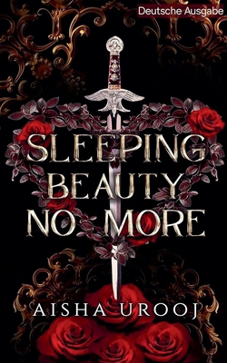 Sleeping Beauty No More: Deutsche Ausgabe [German] 1998420671 Book Cover