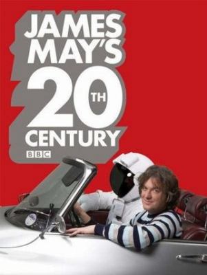 James May's 20th Century 0340950900 Book Cover