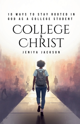 College & Christ B0GQ6TJFQ7 Book Cover