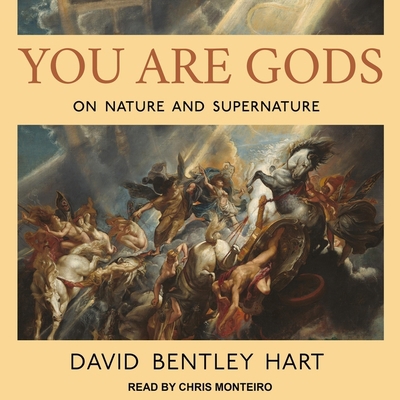 You Are Gods: On Nature and Supernature B0BPWY2JWR Book Cover
