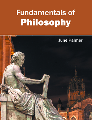 Fundamentals of Philosophy 1682852199 Book Cover