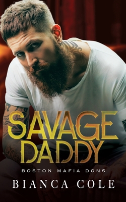 Savage Daddy: Eine dunkle Mafia Romanze [German]            Book Cover