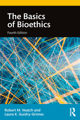 The Basics of Bioethics 1138580082 Book Cover