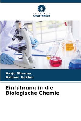 Einführung in die Biologische Chemie [German] 6209157122 Book Cover