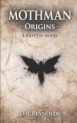 Mothman -Origins-: A Cryptid Novel B0G5DJRS9P Book Cover