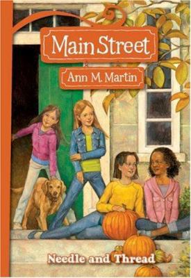 Needle and Thread (Main Street #2) 0439868807 Book Cover