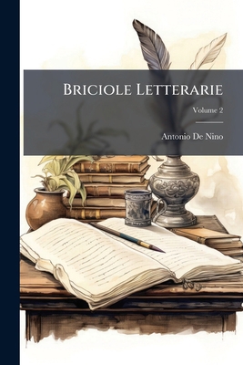 Briciole Letterarie; Volume 2 [Italian] 114787347X Book Cover