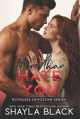 More Than Hate You 1936596857 Book Cover