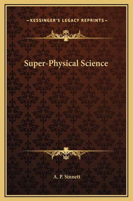 Super-Physical Science 1169298168 Book Cover