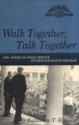Walk Together, Talk Together: The American Fiel... 039307384X Book Cover