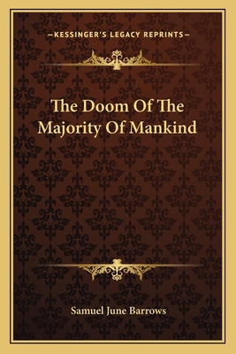 The Doom Of The Majority Of Mankind 1163593443 Book Cover