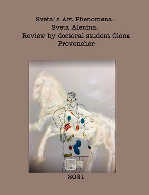 Sveta's Art Phenomena. Second Edition. 100692857X Book Cover