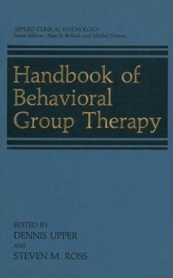 Handbook of Behavioral Group Therapy 1468449605 Book Cover