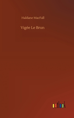 Vigée Le Brun 3752437626 Book Cover