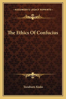 The Ethics Of Confucius 1162934336 Book Cover