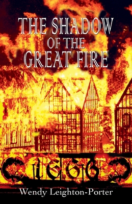 The Shadow of the Great Fire 1912513102 Book Cover
