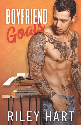 Boyfriend Goals B09YQW8FMB Book Cover