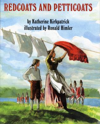 Redcoats and Petticoats 0823414167 Book Cover