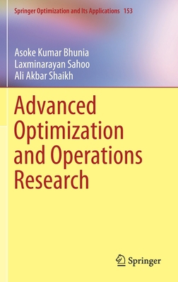 Advanced Optimization and Operations Research 9813299665 Book Cover