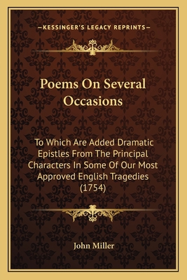 Poems on Several Occasions: To Which Are Added ... 1163905852 Book Cover