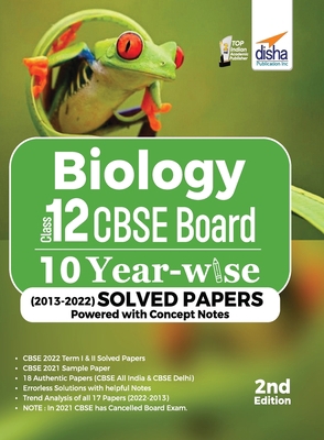 Biology Class 12 CBSE Board 10 YEAR-WISE (2013 ... 9355642709 Book Cover
