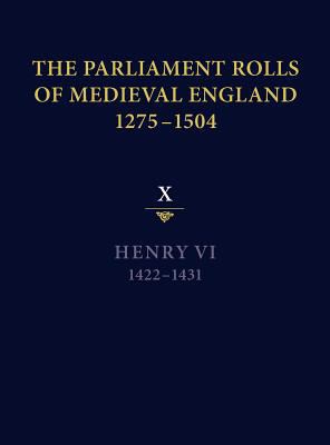 The Parliament Rolls of Medieval England, 1275-... 1843837722 Book Cover