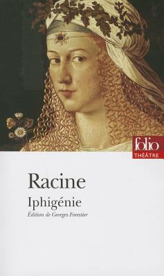 Iphigenie [French] 207040479X Book Cover