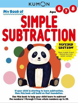 Kumon My Book of Simple Subtraction 1953845118 Book Cover