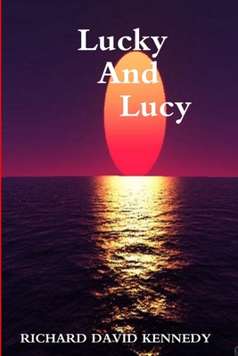 Lucky and Lucy 1365289524 Book Cover