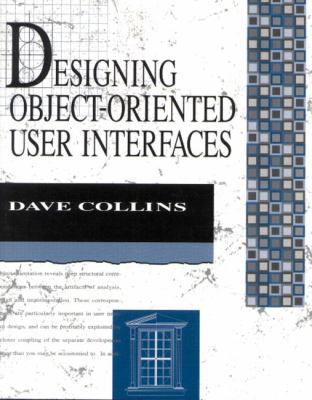 Designing Object-Oriented User Interfaces 080535350X Book Cover