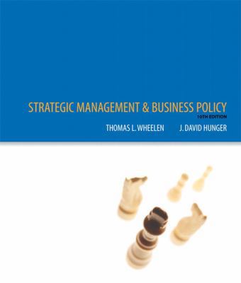 Strategic Management and Business Policy 0131494597 Book Cover