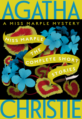 Miss Marple: The Complete Short Stories: A Miss... 0063221551 Book Cover