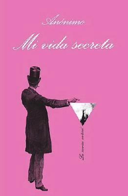 Mi vida secreta (Spanish Edition) [Spanish] 8483104628 Book Cover