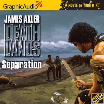 Deathlands # 66 - Separation 1933059893 Book Cover