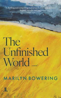 The Unfinished World 177390180X Book Cover