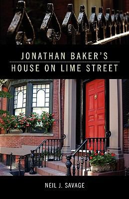 Jonathan Baker's House on Lime Street 0615435661 Book Cover