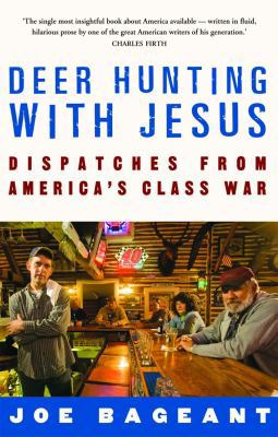 Deer Hunting With Jesus: Dispatches from Americ... 1921372079 Book Cover