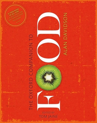 The Oxford Companion to Food B06XQRYDMM Book Cover