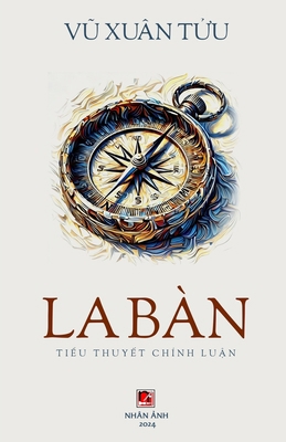 La Bàn [Vietnamese] B0DLG88MTL Book Cover