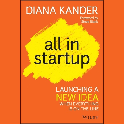 All in Startup: Launching a New Idea When Every... B09ZD7XMHD Book Cover