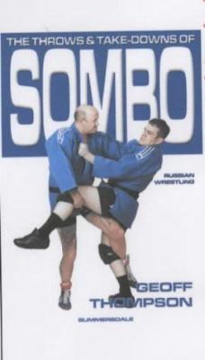 The Take Downs and Throws of Sambo 184024027X Book Cover