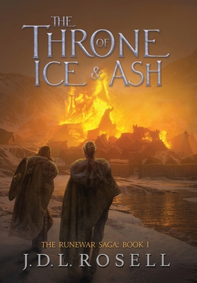 The Throne of Ice and Ash (The Runewar Saga #1) 1952868076 Book Cover