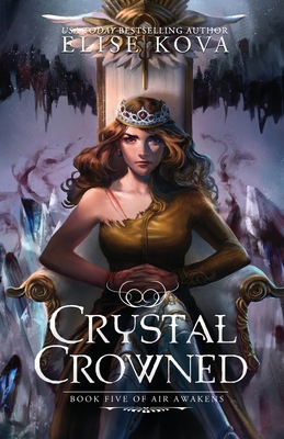 Crystal Crowned 1619844788 Book Cover