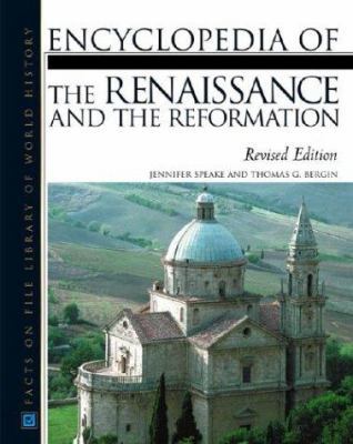 Renaissance and the Reformation, Encyclopedia o... 0816054517 Book Cover