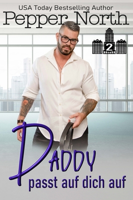 Daddy passt auf dich auf [German] B0BF3G84FS Book Cover