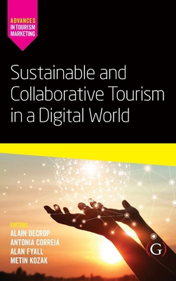 Sustainable and Collaborative Tourism in a Digi... 191163576X Book Cover
