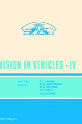 Vision in Vehicles IV (Vision in Vehicles) (Vision in Vehicles)