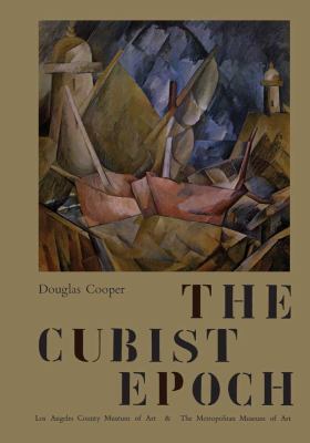 The Cubist Epoch 0300201451 Book Cover